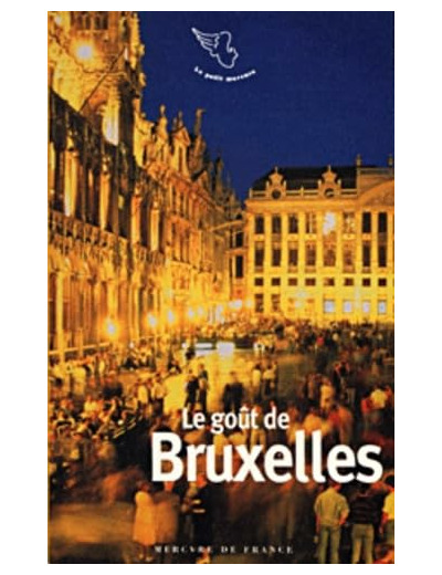 LE GOUT DE BRUXELLES