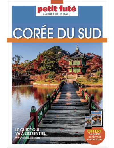 GUIDE COREE DU SUD 2023 CARNET PETIT FUTE