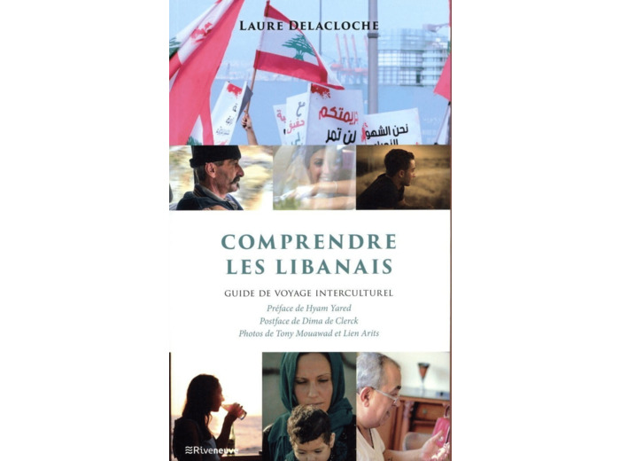 COMPRENDRE LES LIBANAIS - GUIDE DE VOYAGE INTERCULTUREL