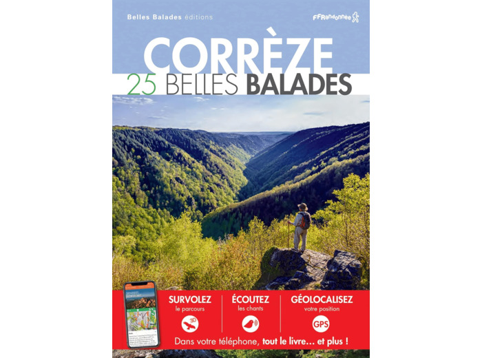 CORREZE : 25 BELLES BALADES