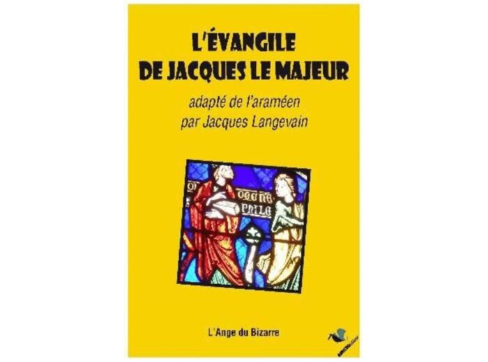 L'EVANGILE DE JACQUES LE MAJEUR