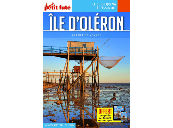 GUIDE ILE D'OLERON 2023 CARNET PETIT FUTE