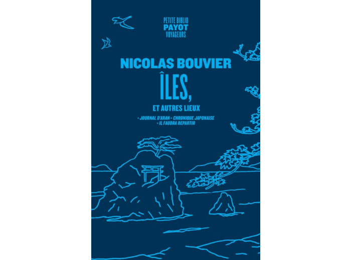 ILES, ET AUTRES LIEUX - JOURNAL D'ARAN, CHRONIQUE JAPONAISE, IL FAUDRA REPARTIR