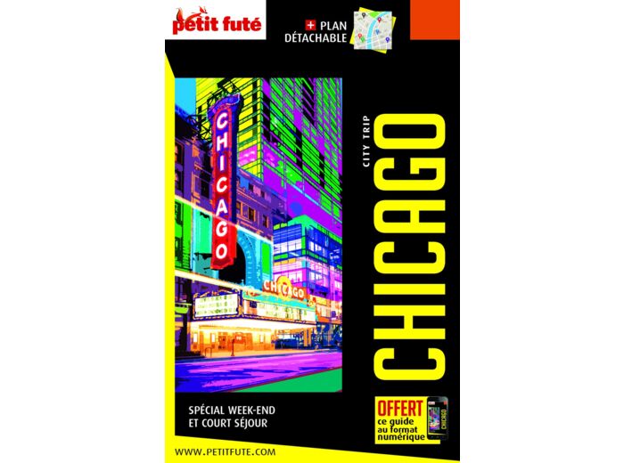 GUIDE CHICAGO 2019-2020 CITY TRIP PETIT FUTE