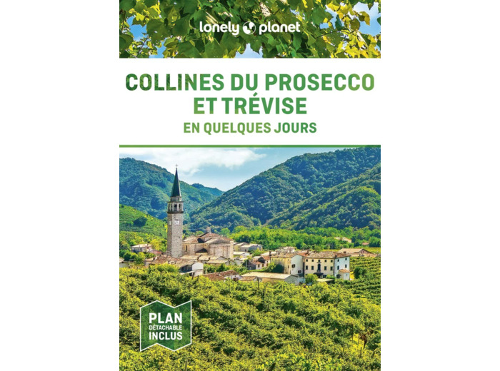 TREVISE ET LES COLLINES DU PROSECCO EN QUELQUES JOURS 1ED