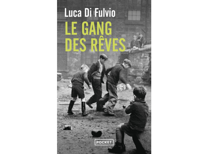 LE GANG DES REVES