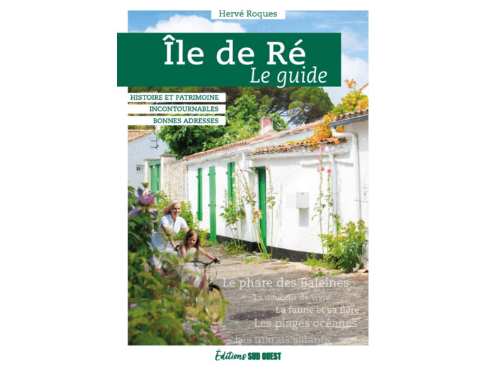 ILE DE RE, LE GUIDE