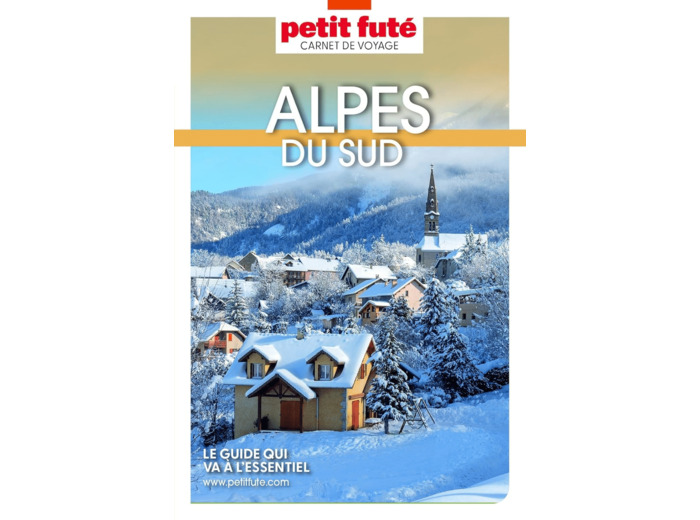 GUIDE ALPES DU SUD 2023 CARNET PETIT FUTE