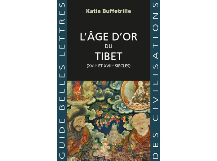 L'AGE D'OR DU TIBET - (XVIIE ET XVIIIE SIECLES) - ILLUSTRATIONS, NOIR ET BLANC