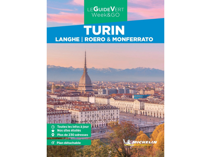 GUIDE VERT WEEK&GO TURIN - LANGHE, ROERO & MONFERRATO