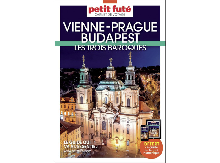 GUIDE VIENNE-PRAGUE-BUDAPEST 2023 CARNET PETIT FUTE