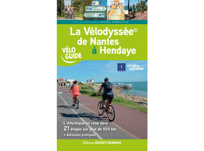 LA VELODYSSEE - DE NANTES A HENDAYE