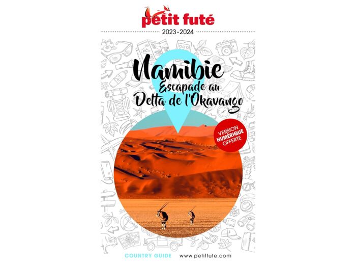 GUIDE NAMIBIE 2023 PETIT FUTE