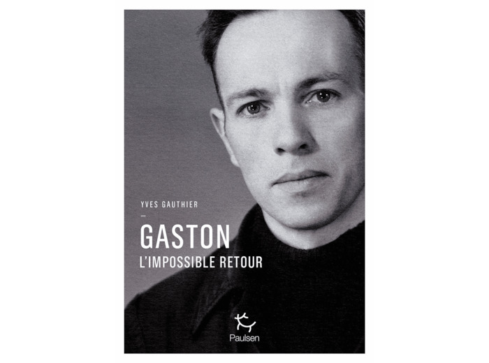 GASTON L'IMPOSSIBLE RETOUR