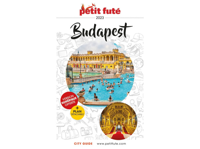 GUIDE BUDAPEST 2024 PETIT FUTE