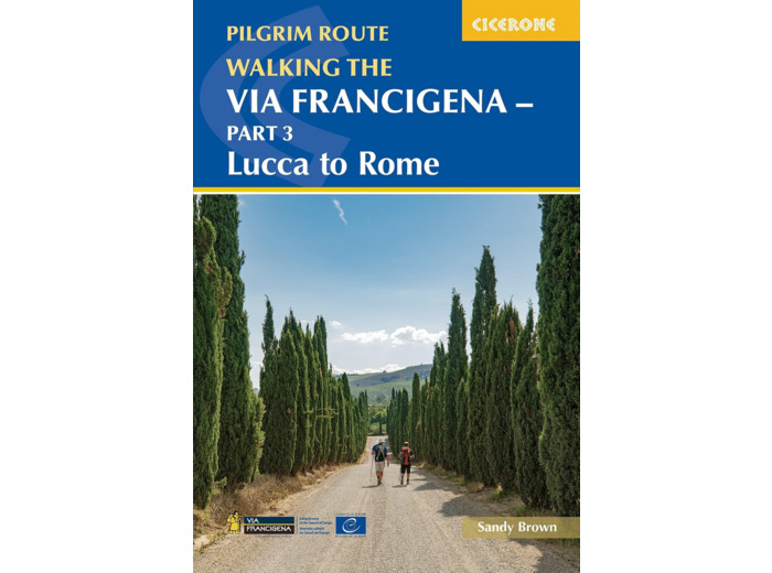 WALKING THE VIA FRANCIGENA PILGRIM ROUTE - PART 3