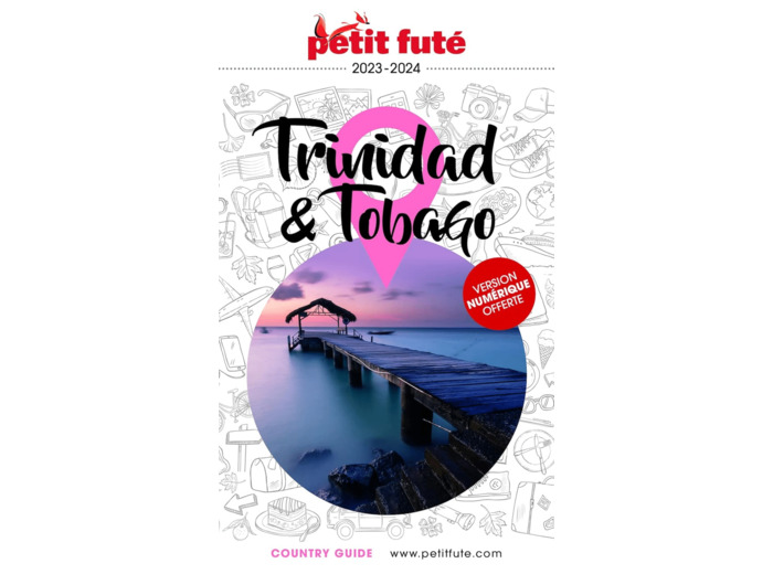 GUIDE TRINIDAD & TOBAGO 2023 PETIT FUTE