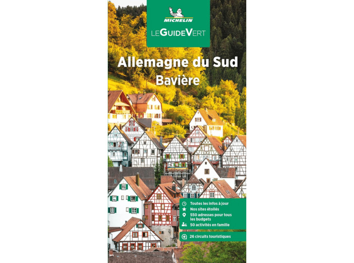 GUIDE VERT ALLEMAGNE DU SUD, BAVIERE