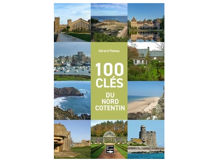 100 CLES DU NORD COTENTIN