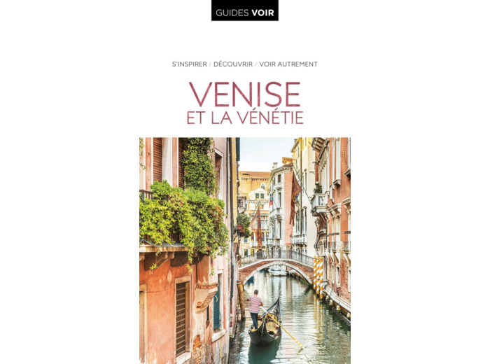 GUIDE VOIR VENISE