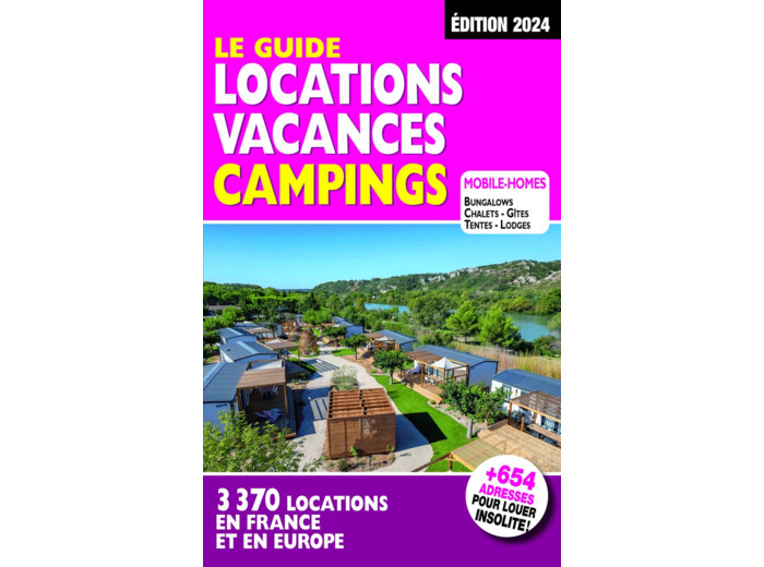 LE GUIDE LOCATION VACANCES CAMPING 2024