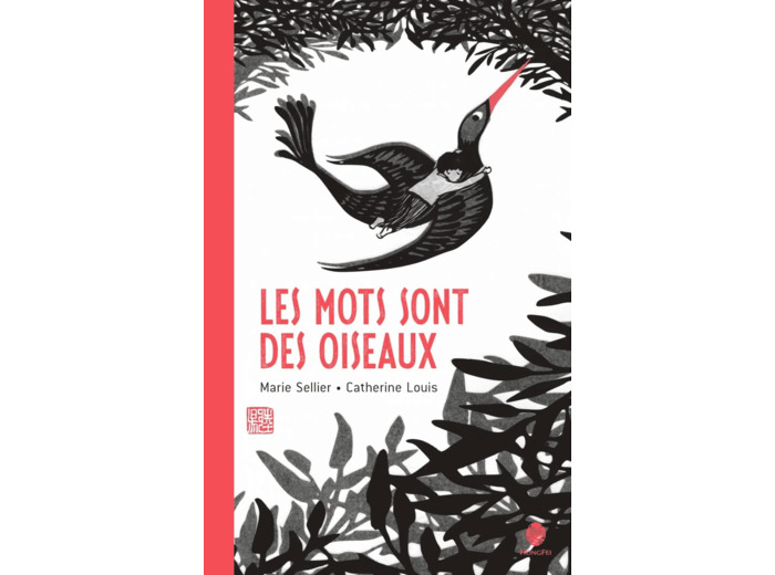 LES MOTS SONT DES OISEAUX