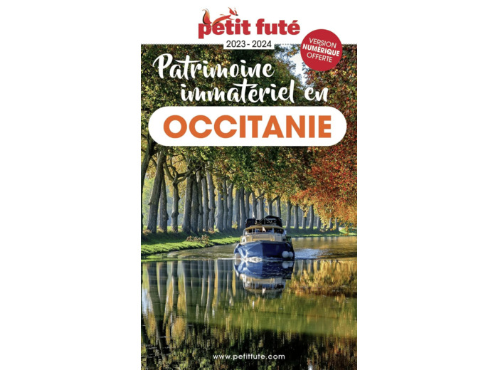 PATRIMOINE IMMATERIEL EN OCCITANIE 2024 PETIT FUTE