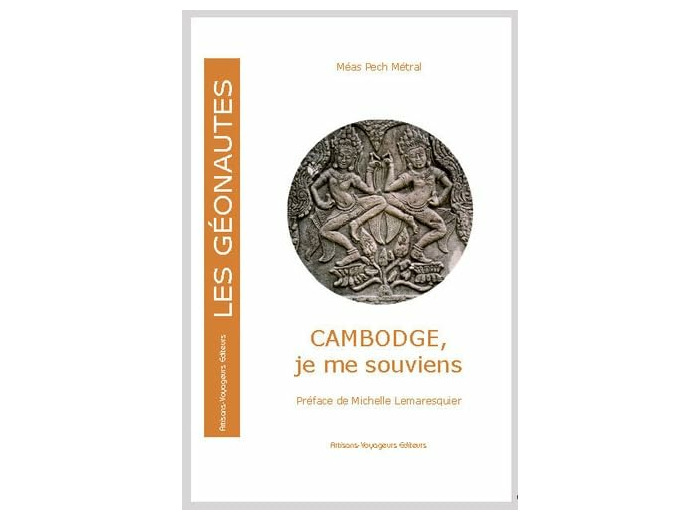 CAMBODGE, JE ME SOUVIENS