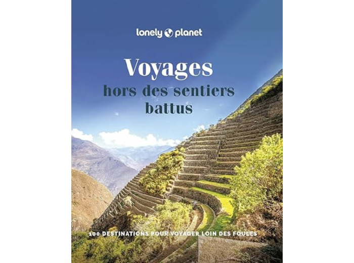 VOYAGES HORS DES SENTIERS BATTUS