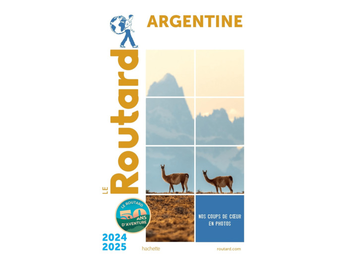 GUIDE DU ROUTARD ARGENTINE 2024/25