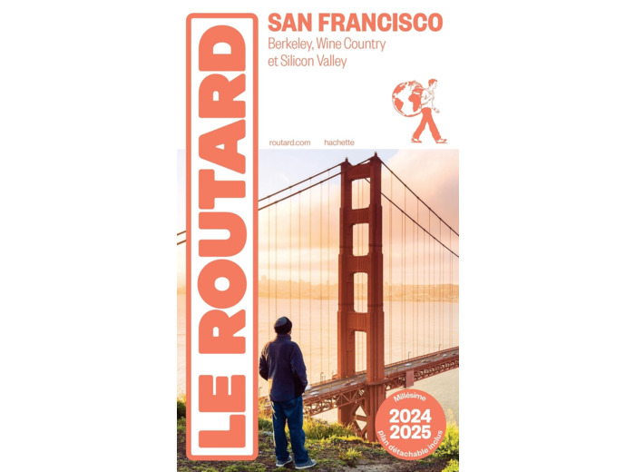 GUIDE DU ROUTARD SAN FRANCISCO 2024/25