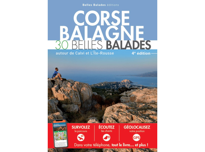 CORSE BALAGNE : 30 BELLES BALADES