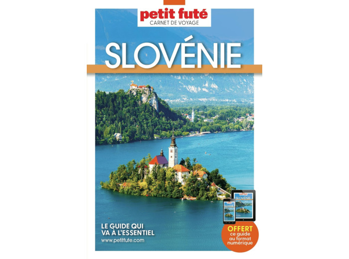 GUIDE SLOVENIE 2024 CARNET PETIT FUTE