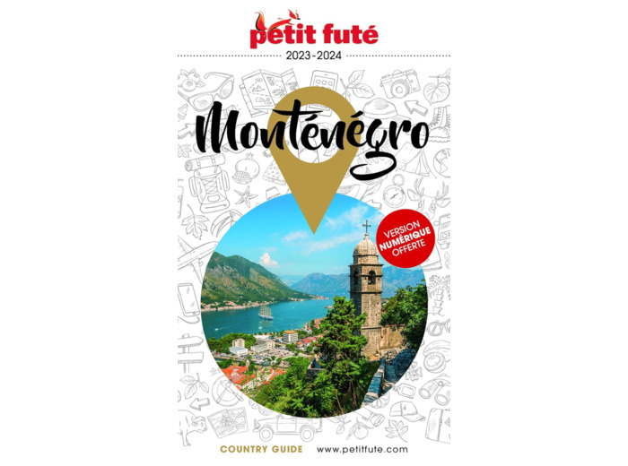 GUIDE MONTENEGRO 2023 PETIT FUTE