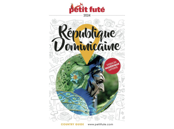 GUIDE REPUBLIQUE DOMINICAINE 2024 PETIT FUTE