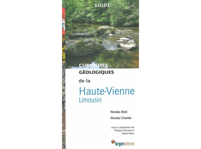 LIMOUSIN (HAUTE VIENNE) CURIOSITES GEOLOGIQUES