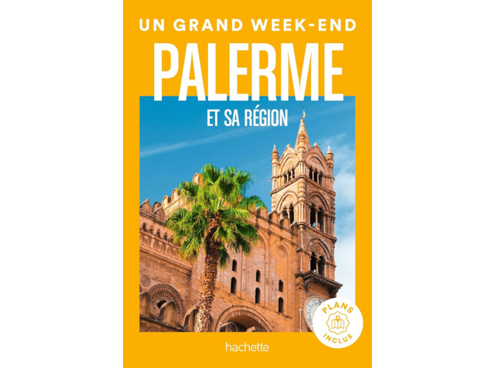 PALERME GUIDE UN GRAND WEEK-END