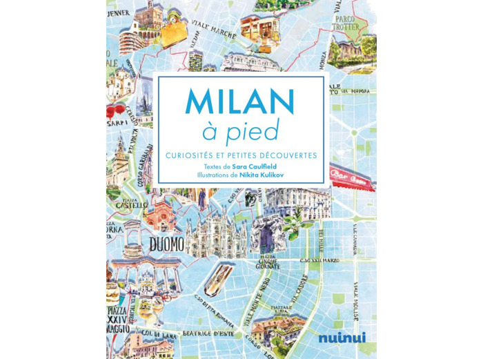 MILAN A PIED - CURIOSITES ET PETITES DECOUVERTES