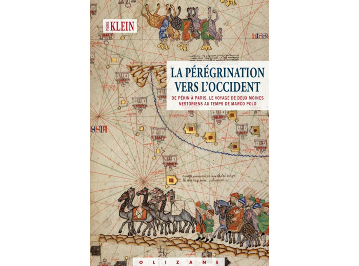 LA PEREGRINATION VERS L'OCCIDENT - DE PEKIN A PARIS, LE VOYA