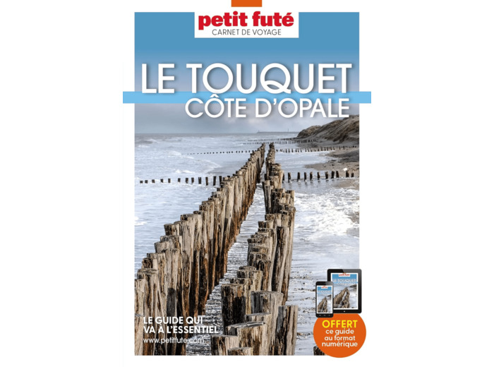 GUIDE LE TOUQUET- COTE D'OPALE 2023 CARNET PETIT FUTE