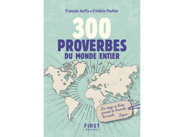 PETIT LIVRE DE - 300 PROVERBES DU MONDE ENTIER NE