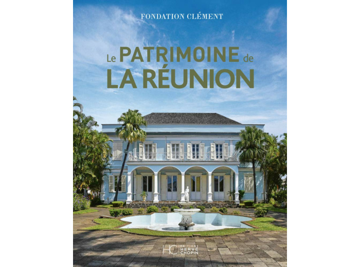 LE PATRIMOINE DE LA REUNION