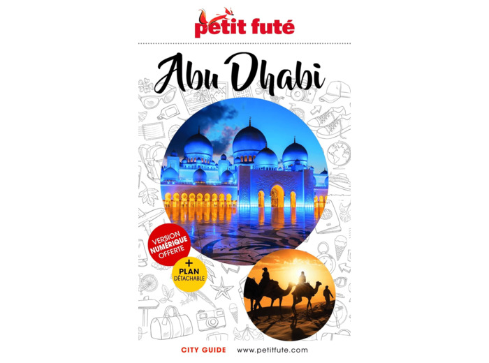 GUIDE ABU DHABI 2023 PETIT FUTE