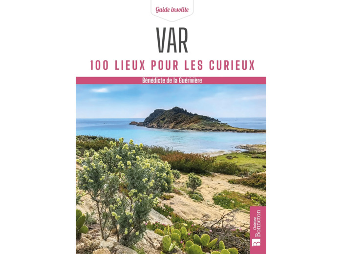 VAR. 100 LIEUX POUR LES CURIEUX