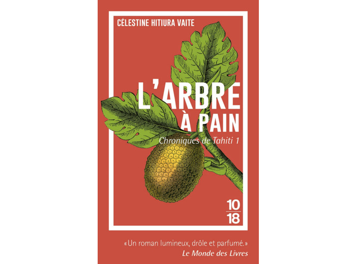 CHRONIQUES DE TAHITI - TOME 1 L'ARBRE A PAIN - VOL01