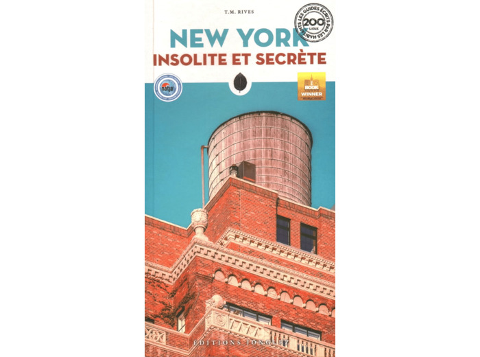 NEW YORK INSOLITE ET SECRETE