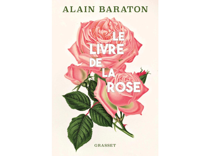 LE LIVRE DE LA ROSE