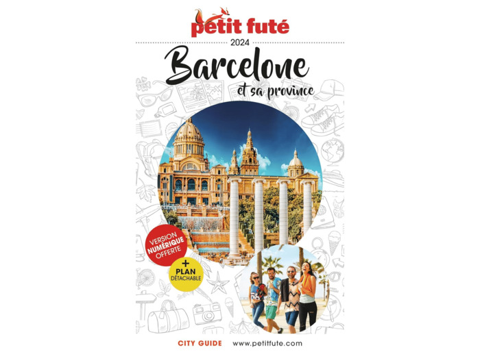 GUIDE BARCELONE ET SA PROVINCE 2024 PETIT FUTE