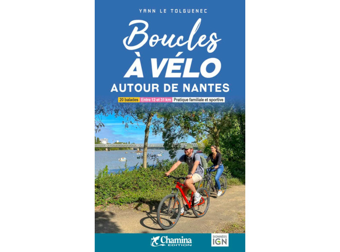 BOUCLES A VELO AUTOUR DE NANTES