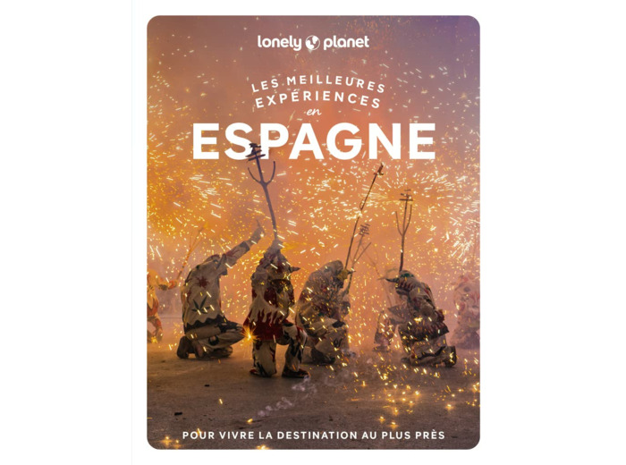 ESPAGNE - LES MEILLEURES EXPERIENCES 1ED